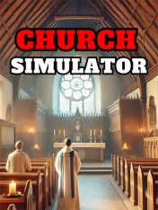 Church Simulator (2025)